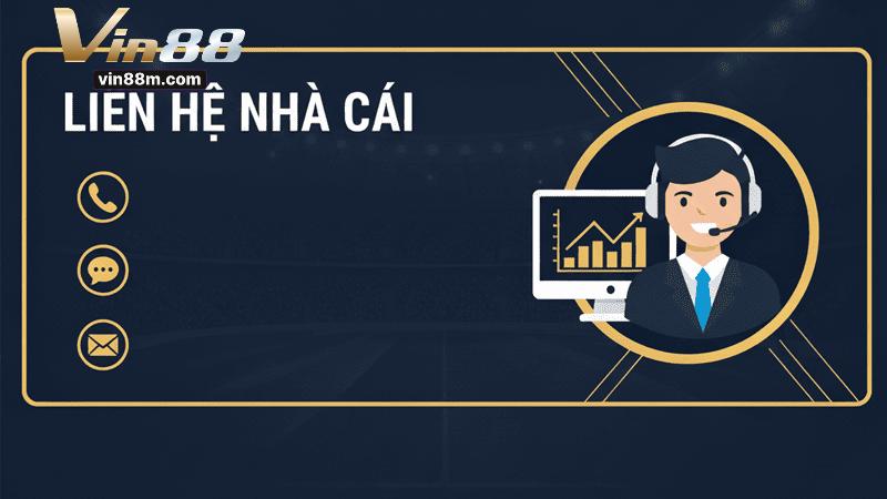 Các Cách Liên Hệ Vin88 Nhanh Chóng, Hiệu Quả Các Cách Liên Hệ Vin88 Nhanh Chóng, Hiệu Quả
